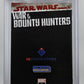 CGC SS 9.8 Star Wars: War of the Bounty Hunters #3 - Gist