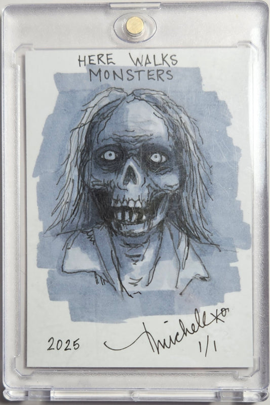 Here Walks Monsters - Zombie Sketch Card - Tina Michele